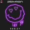 PLAYMEN & HADLEY — LUV YOU